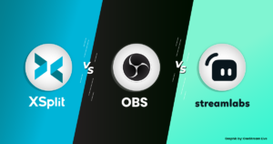 XSplit vs OBS vs Streamlabs: Best Streaming Software War