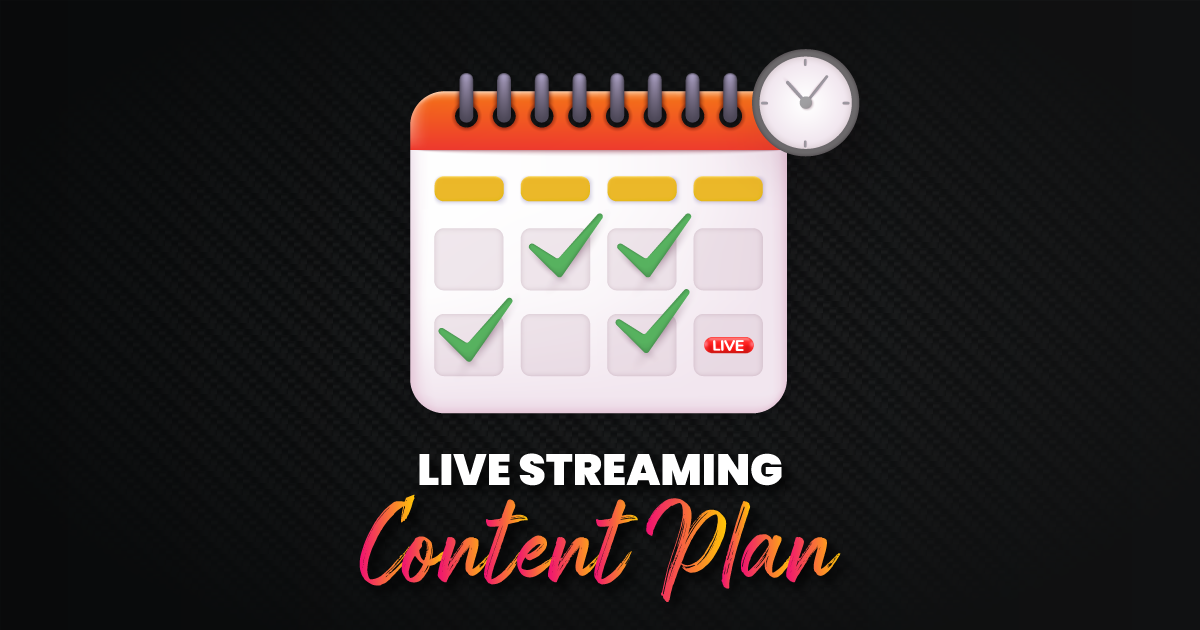 Live streaming content planner