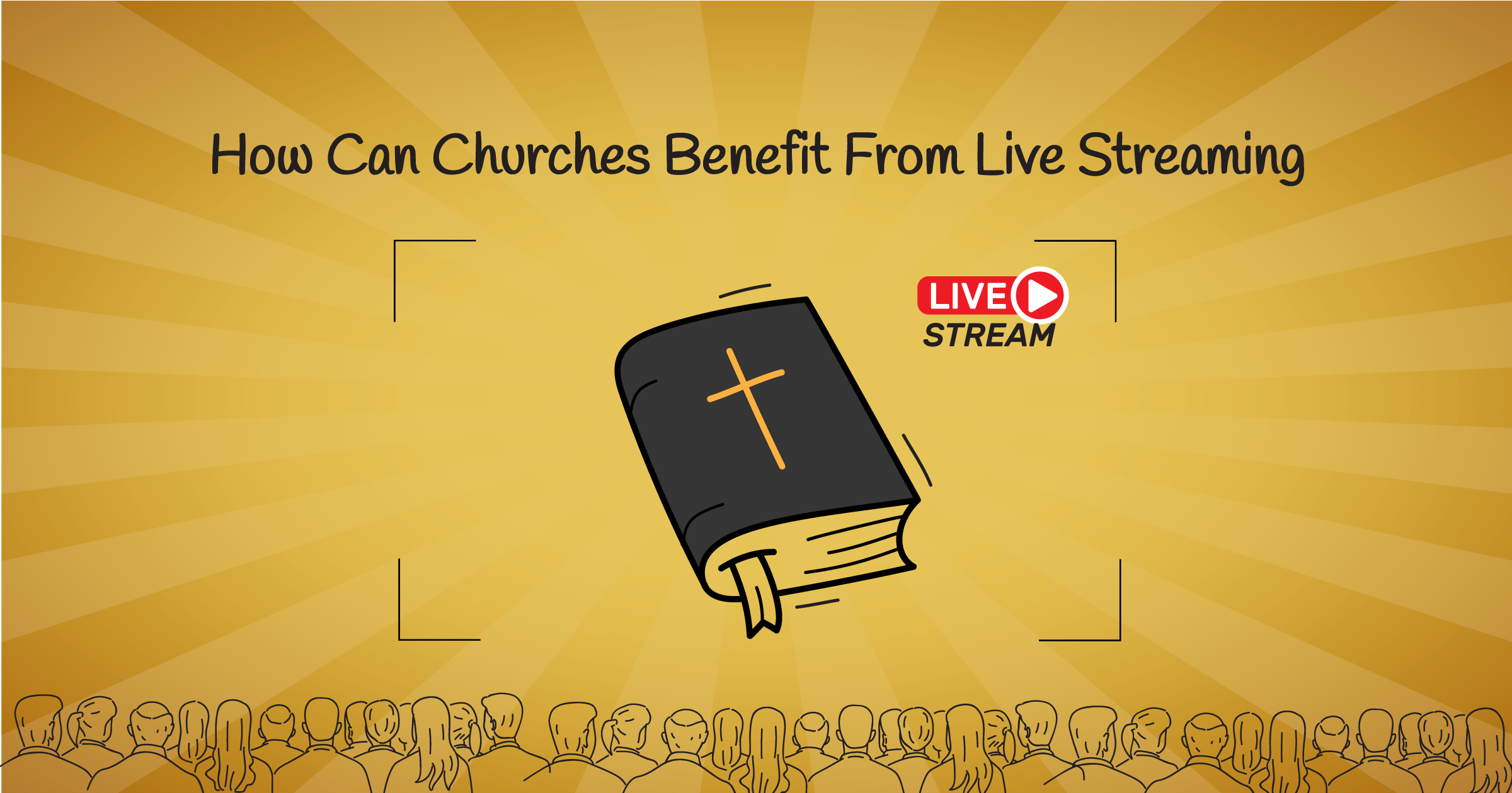 How-Can-Churches-Benefit-From-Live-Streaming-1