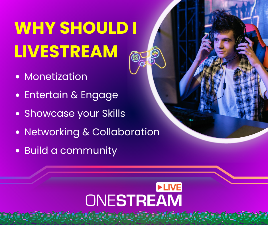 Why should I livestream