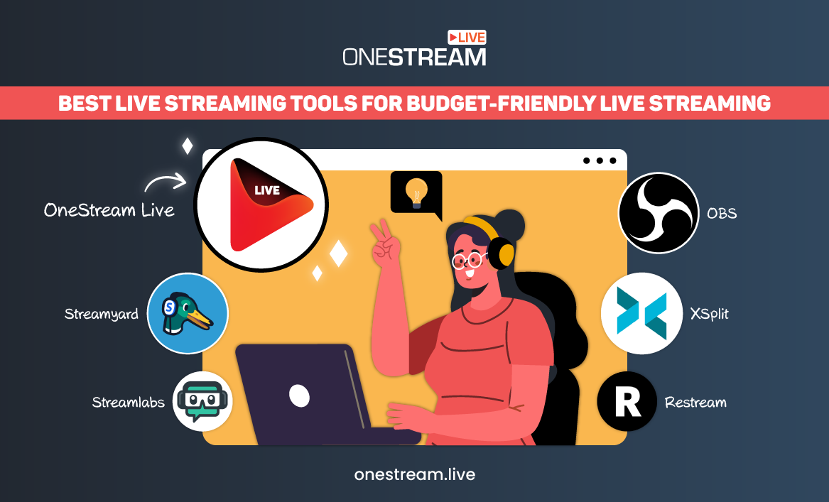 Best Affordable Tools for Live Streaming