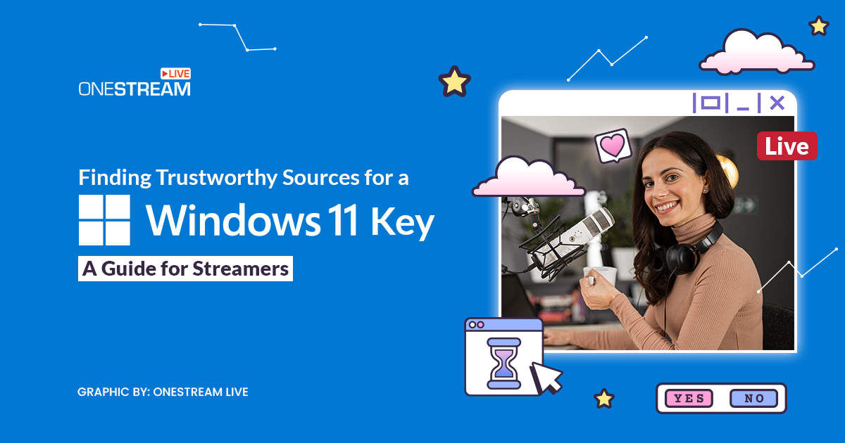 Windows 11 Key Ultimate Guide for Streamers