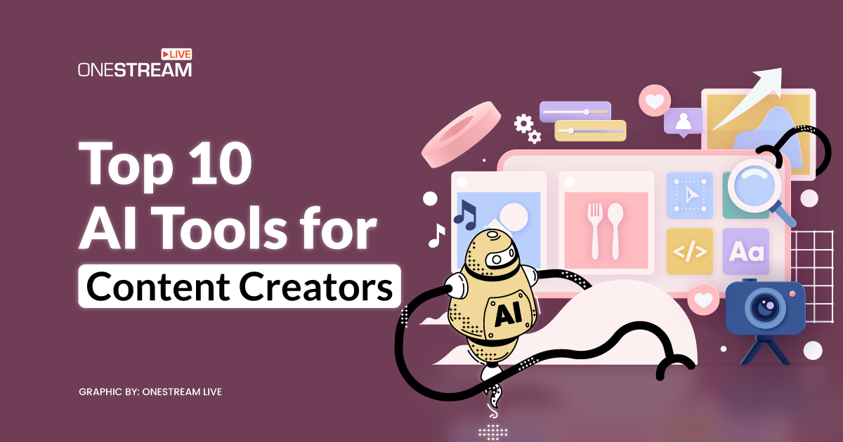 Top 10 AI Tools for Content Creators