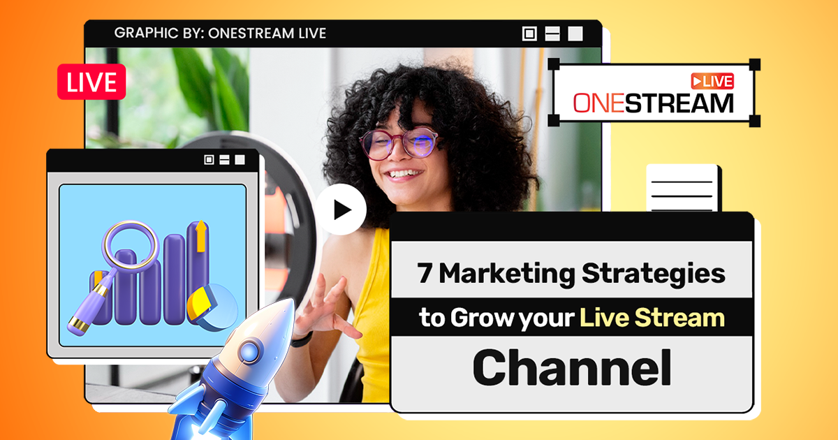 grow your live streaming channel