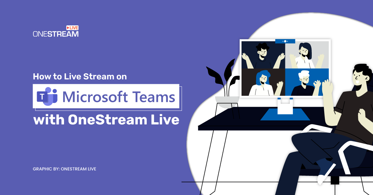Microsoft Team Live Streaming
