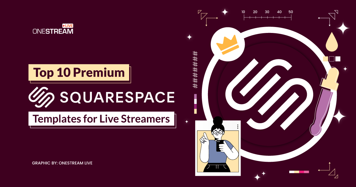 Top 10 Premium Squarespace Templates for Live Streamers