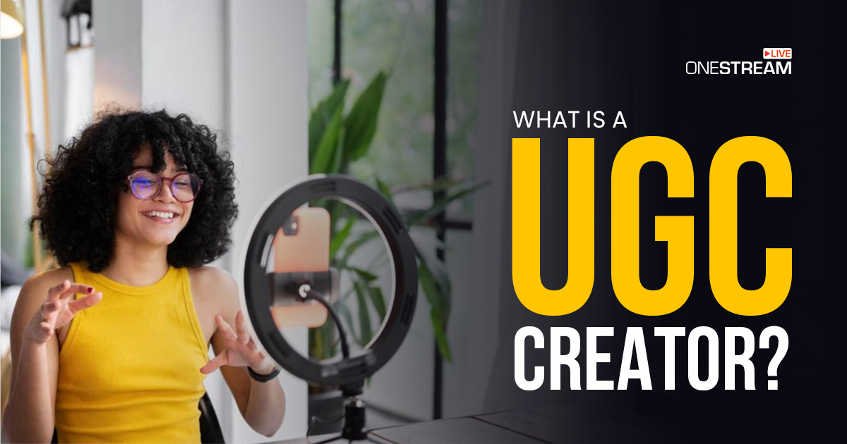 What is a UGC Creator?