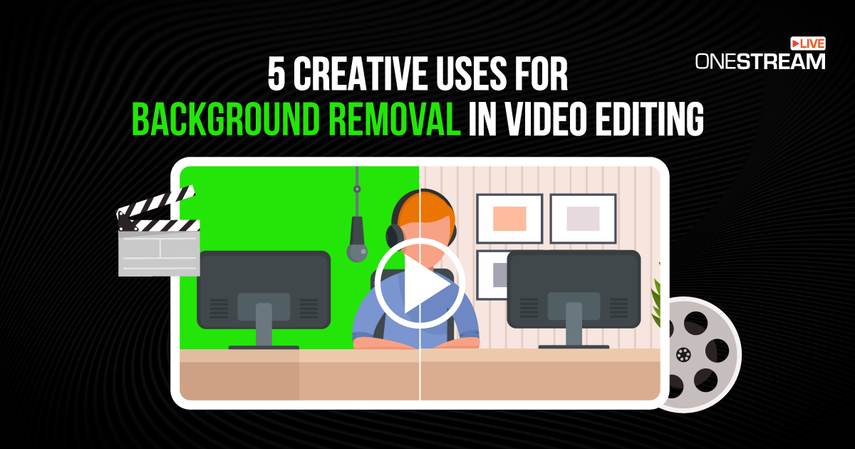 Background Removal in Video Editing: Top 5 Uses