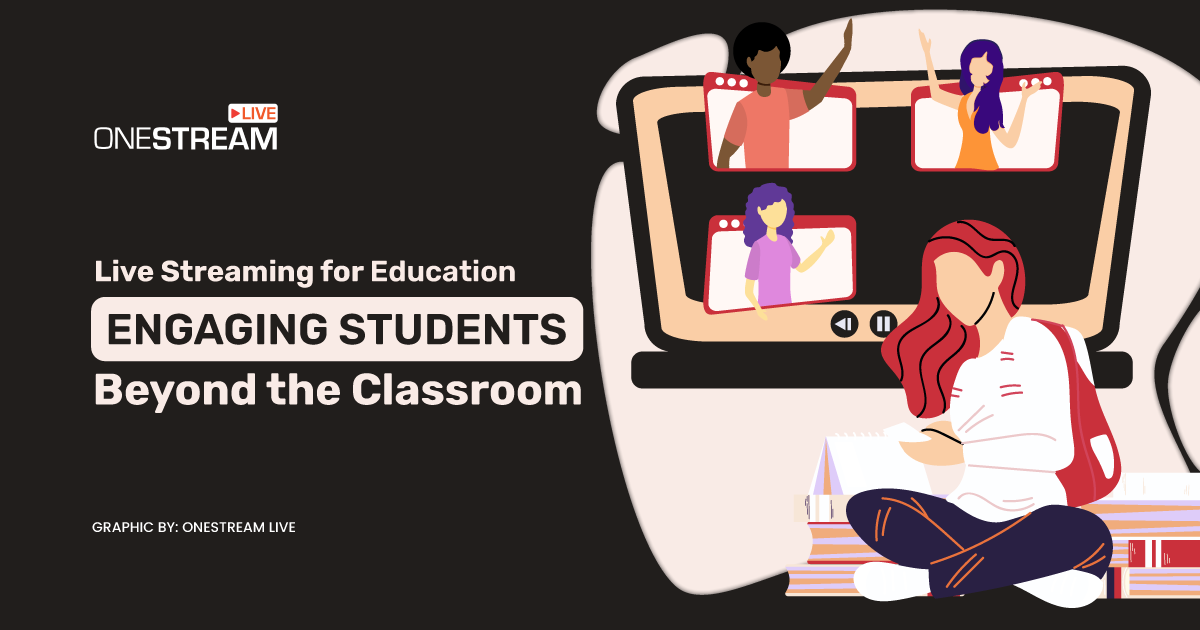 Stream Education: Engaging Students Beyond Classroom