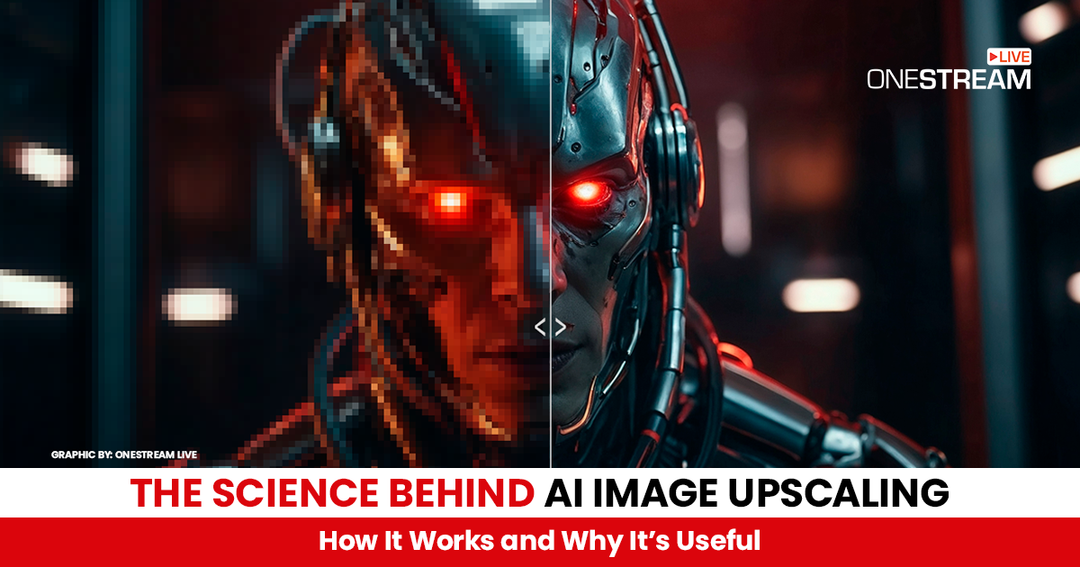 AI Image Upscaling: The Ultimate Guide