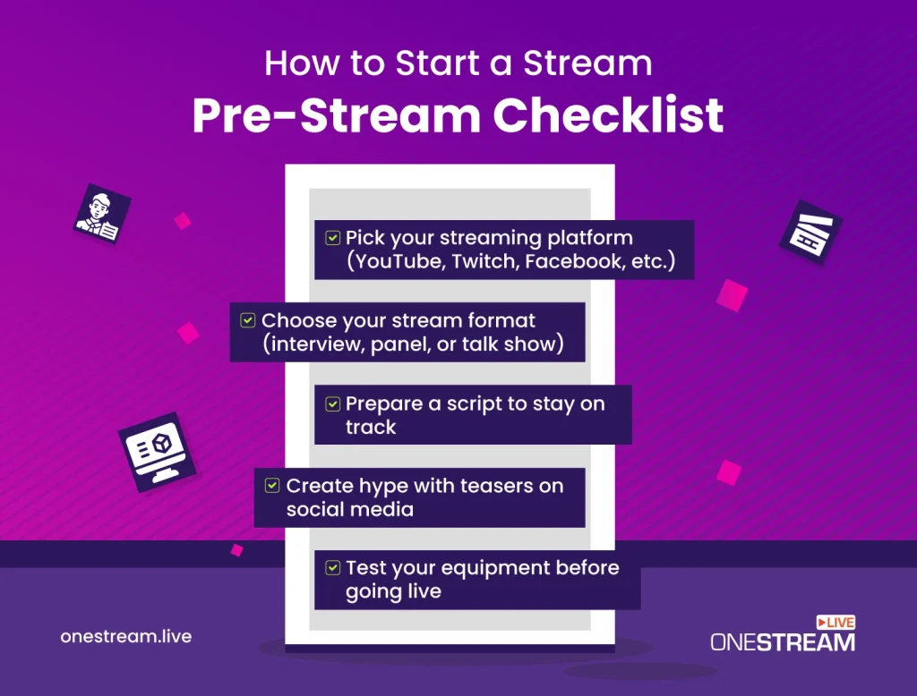 How to Start a Stream: Live Streaming Checklist