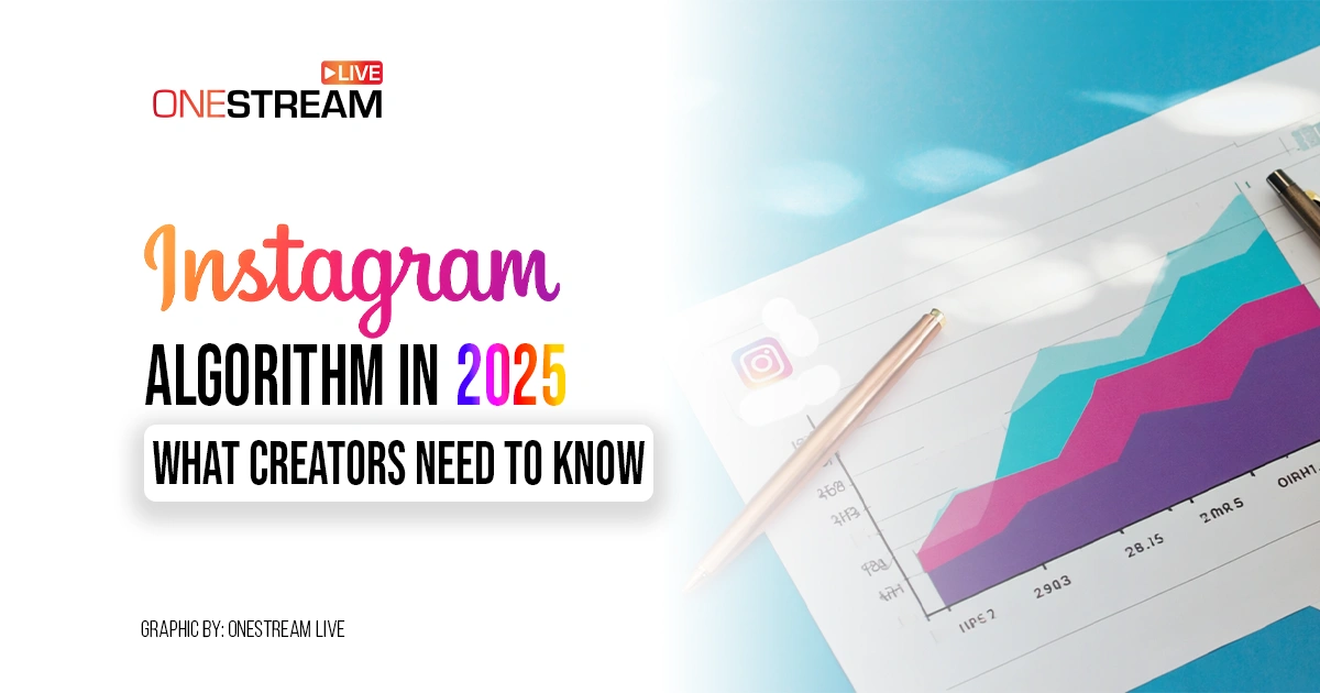 Instagram Algorithm 2025: What Creators Need to Know Now