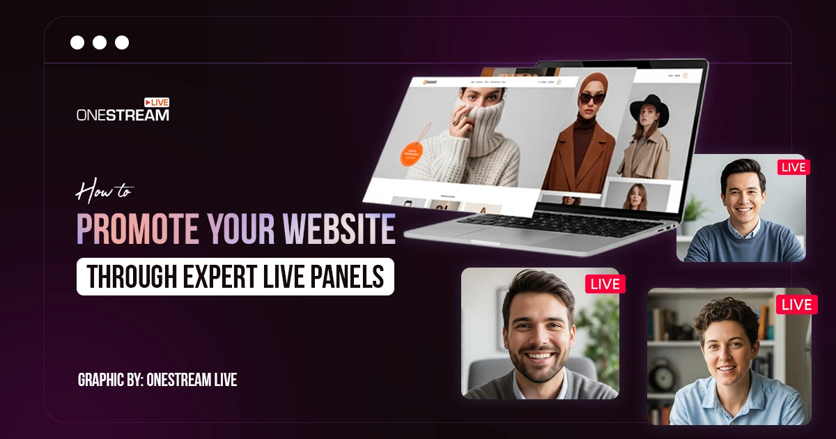 How to Promote Your Website Through Expert Live Panels