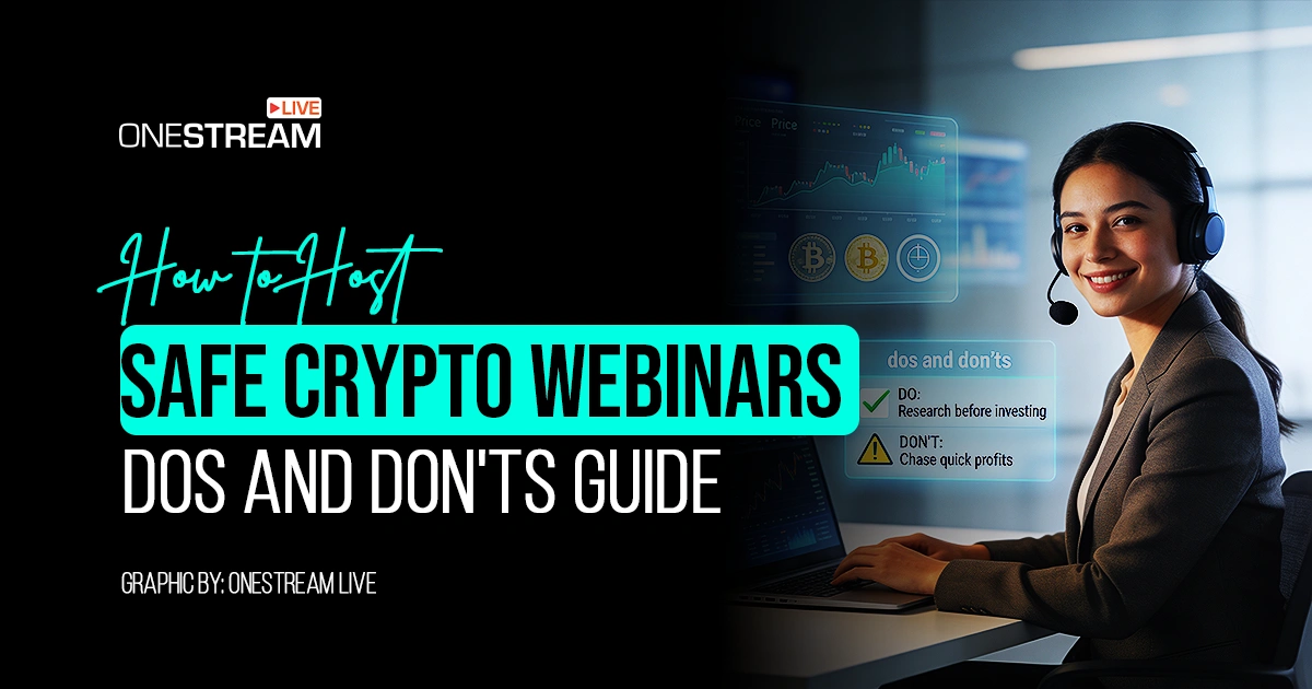 Safe Crypto Webinars Guide: 5 Critical Dos & Don’ts
