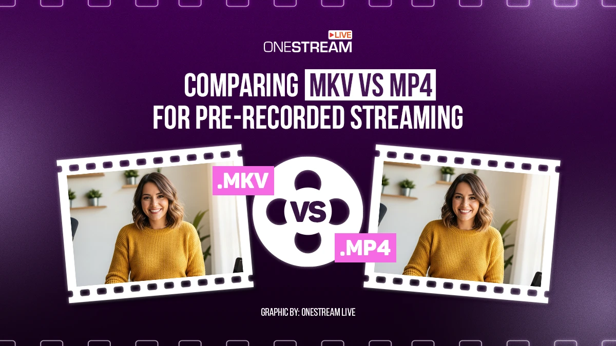 MKV vs MP4: The Recording Mistake Killing Pre-Recorded Videos