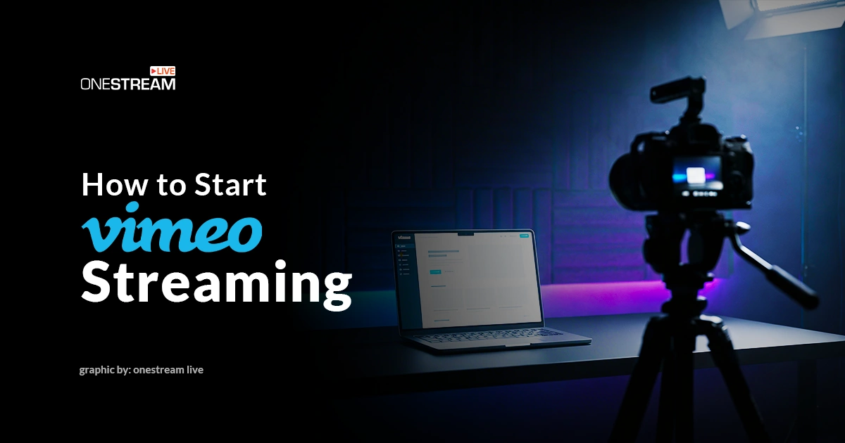 How to Start Vimeo Streaming in 2026: Step-by-Step Guide for Beginners
