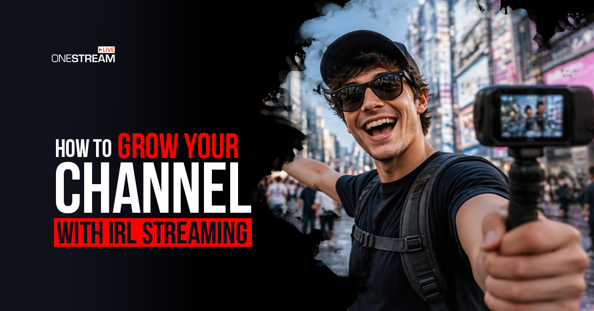 IRL streaming